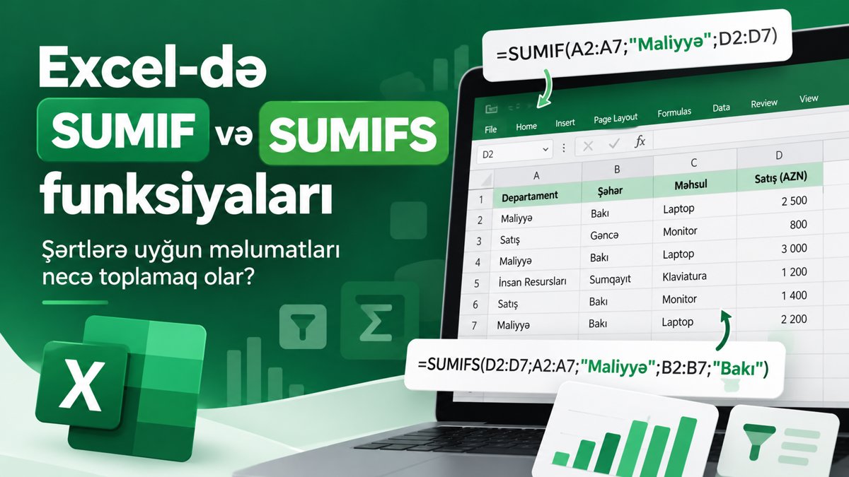 Excel-də SUMIF və SUMIFS funksiyaları: Şərtlərə uyğun məlumatları necə toplamaq olar?